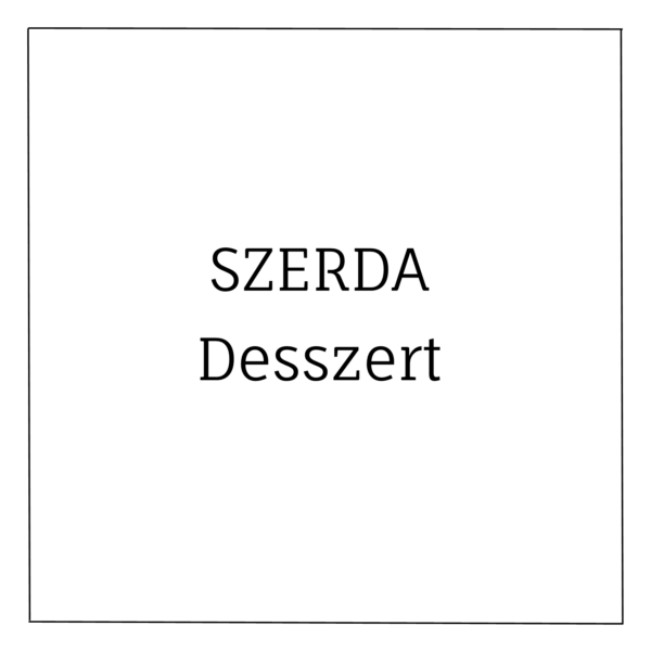 szerdai desszert