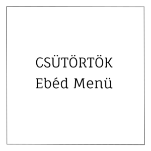 költséghatékony ebéd